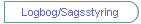 Logbog/Sagsstyring